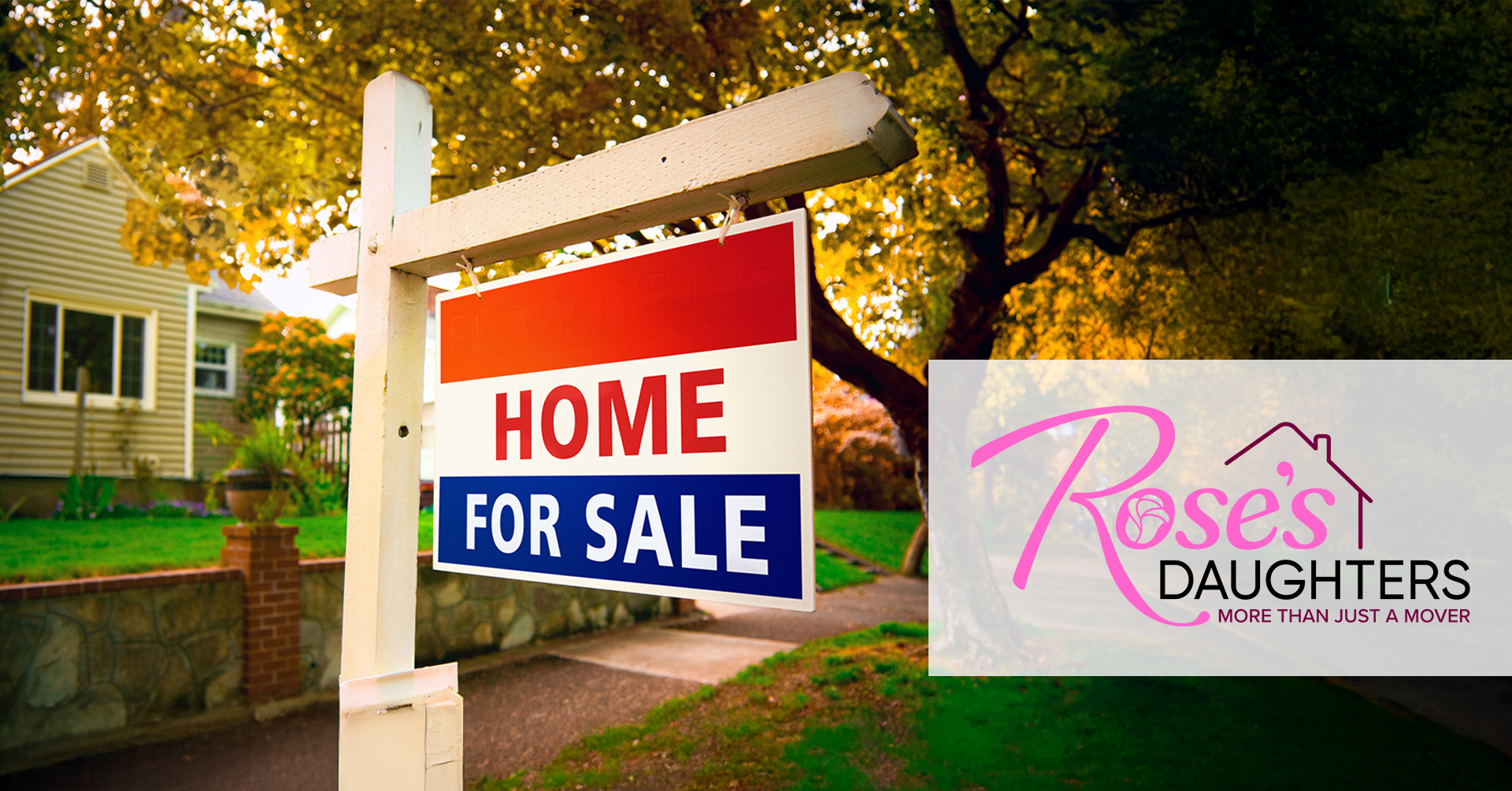 home in a cute urban neighborhood with a "HOME FOR SALE" sign out front; presented by Rose's Daughters Senior & Specialty Move Managers